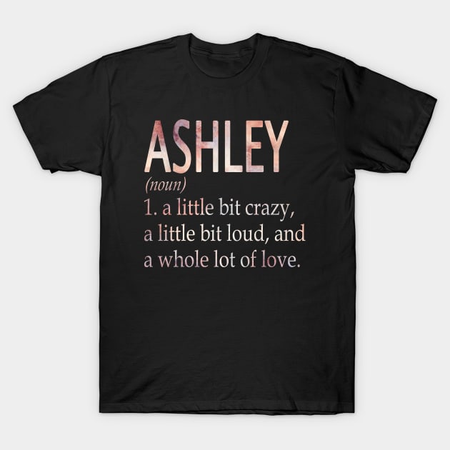 Ashley Girl Name Definition T-Shirt by ThanhNga